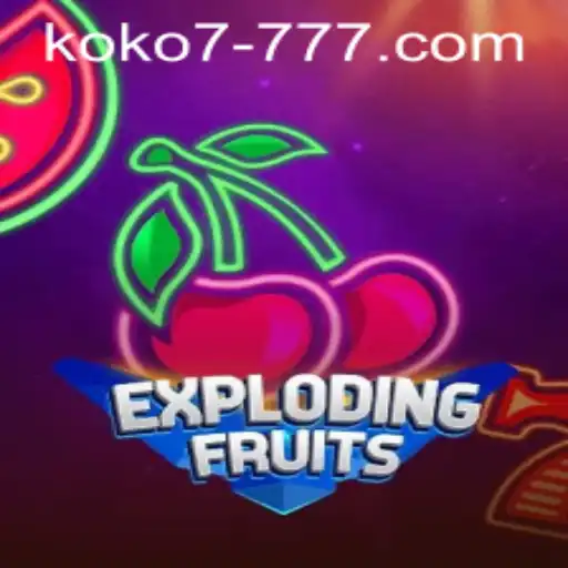 ExplodingFruits: Unveiling the Colorful Chaos of KOKO7