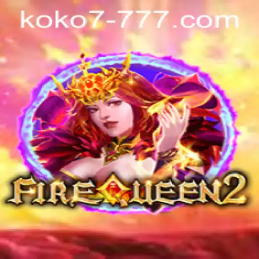 Unveiling the Thrilling World of FireQueen2: Explore the Latest Gaming Phenomenon